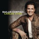 Bailar Contigo The Remixes Single