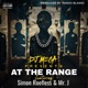 At The Range feat Simon Roofless Mr J Hanzo Bladez Single