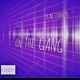 On the Gang Single