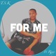 For Me feat Rjay Single
