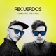 Recuerdos feat Toke d Keda Single