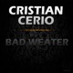 Bad Weater Single