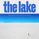 The Lake Original Motion Picture Soundtrack