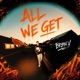 All We Get Single