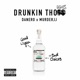 Drunkin Thoughts Single