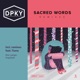 Sacred Words Remixes EP