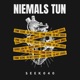 Niemals Tun Single