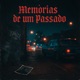 Memórias de um Passado Single