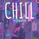 Chill feat Te Weez Single