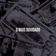 O Mais Duvidado Single