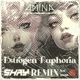 Estrogen Euphoria feat ienne Shay switch Mix Single