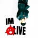 I m Alive feat Kizu Amor Single