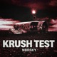 KRUSH TEST Single
