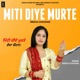Miti Diye Murte Single