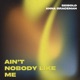 Ain t Nobody Like Me Single