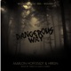 Dangerous Way EP