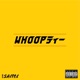 Whoopty Single