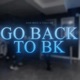 Go Back To BK Single