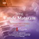 Vande Mataram Live feat Raghavsimhan Kishore Kumar Navin Iyer Single