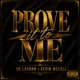 Prove it to me Single