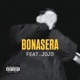 BONASERA feat JOJO Single