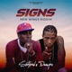 Signs feat Sentenal Special VersionEplixit Single