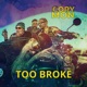 Too Broke Single