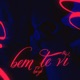 Bem Te VI Single