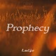 Prophecy Single