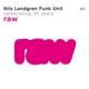 Raw with Nils Landgren
