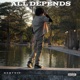 All Depends Single