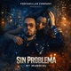 Sin Problema Single