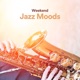 Weekend Jazz Moods EP