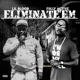 ELIMINATE EM feat Lil Blood Single