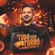 Tudo Vira Forró
