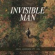 Invisible Man feat J4 Single