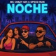 Noche feat Speed Run Single