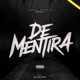 De Mentira Single