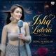 Ishq Lutera Single