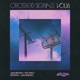 Crossed Signals Vol 16 EP