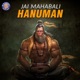 Jai Mahabali Hanuman