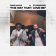 The Way That I Love Me feat Stunnaman02 Single