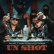 UN SHOT Single