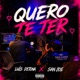QUERO TE TER feat San Joe Single