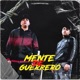 La Mente De Un Guerrero EP