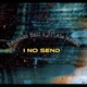 I No Send feat Ti lash Maroni Single