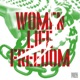 Women Life Freedom Digital