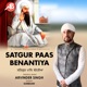Satgur Paas Benantiya Single