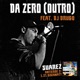 Da zero outro feat Dj Drugo Single