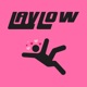 LAYLOW Single